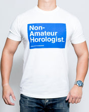Load image into Gallery viewer, "Non-Amateur Horologist" — Horological Apparel